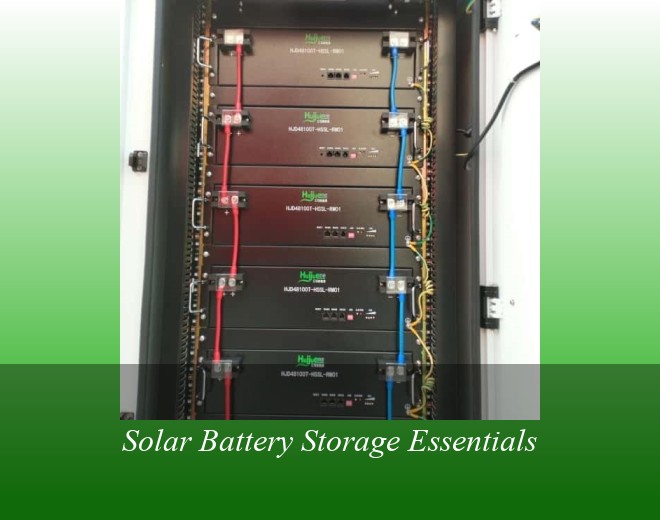 Solar Battery Storage Essentials